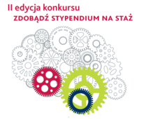 Zdobądź stypendium na staż - II edycja Zdobądź stypendium na staż - II edycja
