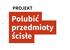 Polubić przedmioty ścisłe - podsumowanie projektu 2025