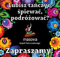 Lubisz tańczyć, śpiewać, podróżować? - Masovia rekrutuje!