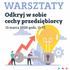 Odkryj w sobie cechy przedsiębiorcy - ODWOŁANE