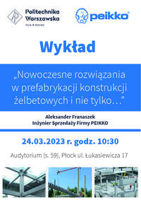 Nowoczesne rozwiązania w prefabrykacji konstrukcji żelbetowych i nie tylko…